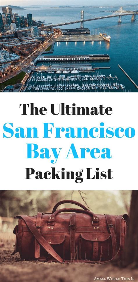 What To Pack For The San Francisco Bay Area