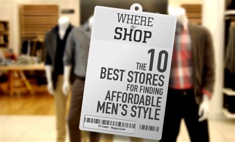 Where To Shop The 10 Best Stores For Finding Affordable Men S Style