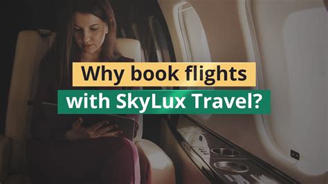 Why Book Flights With Skylux Travel Youtube