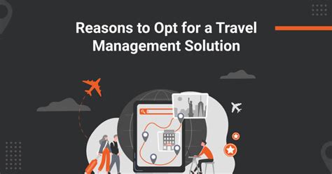 Why Companies Need A Travel Management Solution Itilite