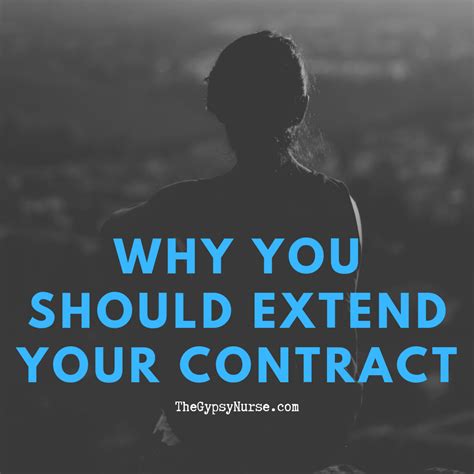 Why Should You Extend Your Contract Reason To Extend Your Contract