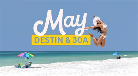 Why Vacay In May To Destin 30A Ocean Reef Resorts