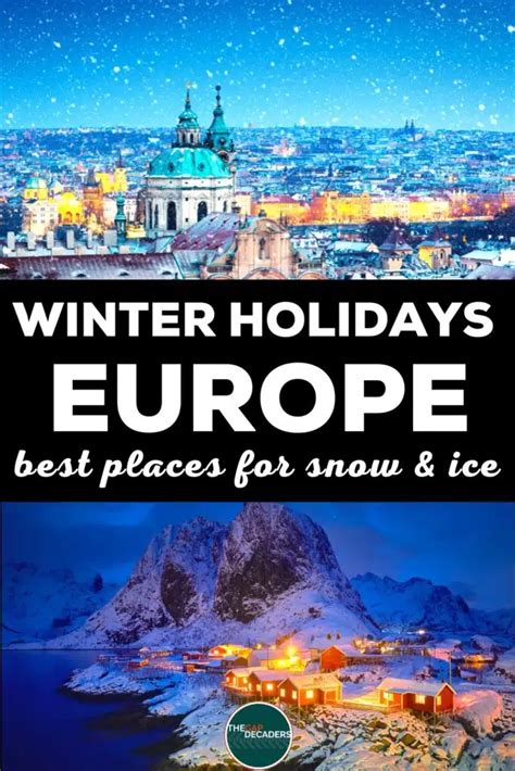 Winter Destinations Europe 23 Amazing Wintry Places The Gap Decaders