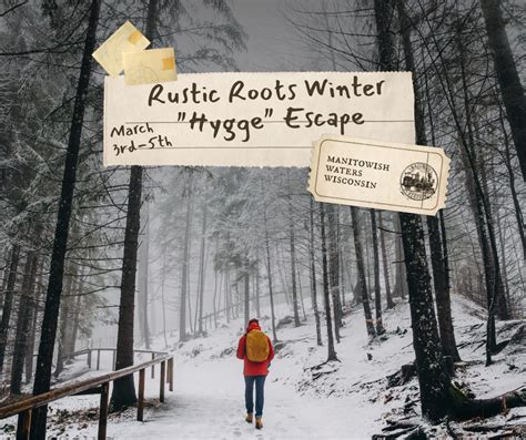 Winter Hygge Escape Weekend Retreat Rustic Roots