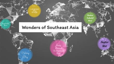 Wonders Of Southeast Asia By Samantha Holleman On Prezi