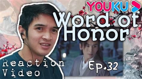 Word Of Honor Full Reaction Episode 32 Wait He Died He Died No