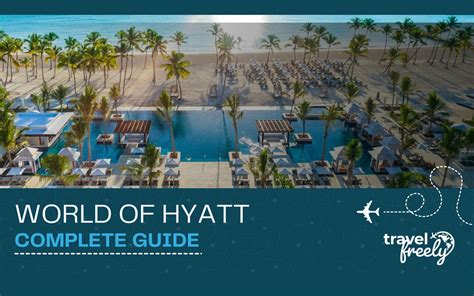 World Of Hyatt Complete Guide