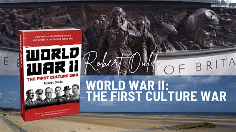 World War Ii The First Culture War Book Review Bruges Group Blog