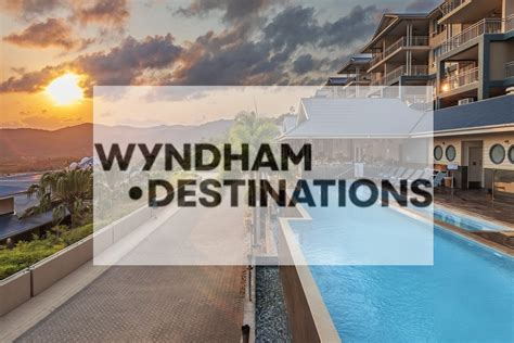 5 Wyndham Destinations Tips