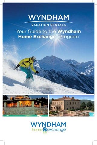 Wyndham Home Exchange Brochure By Wyndham Vacation Rentals Issuu