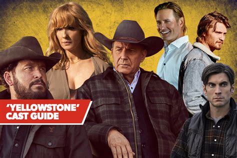 Yellowstone Cast Guide Who S Who In Paramount Network S Hit Show Decider