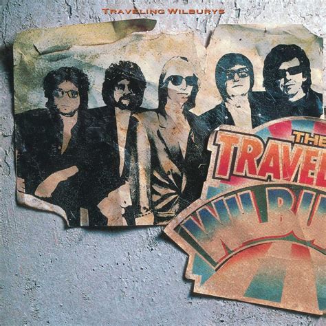 You Picked It The Traveling Wilburys Traveling Wilbury S Volume 1